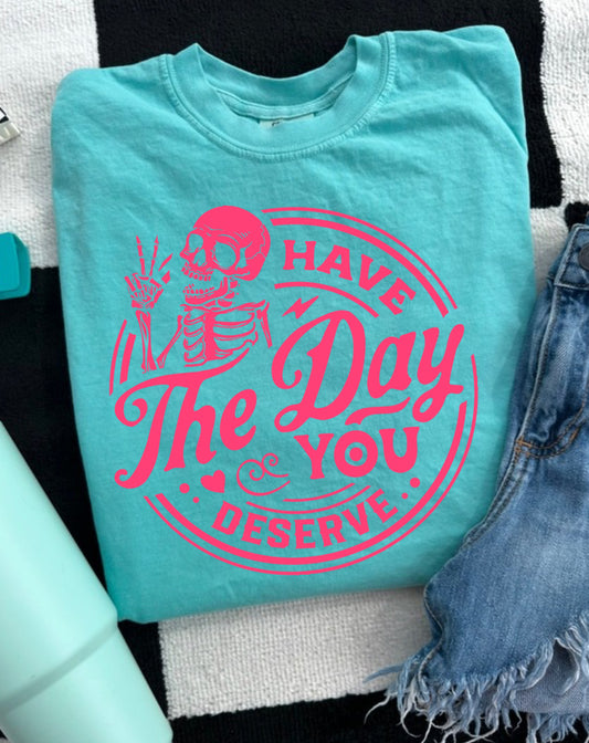Neon Day You Deserve Preorder
