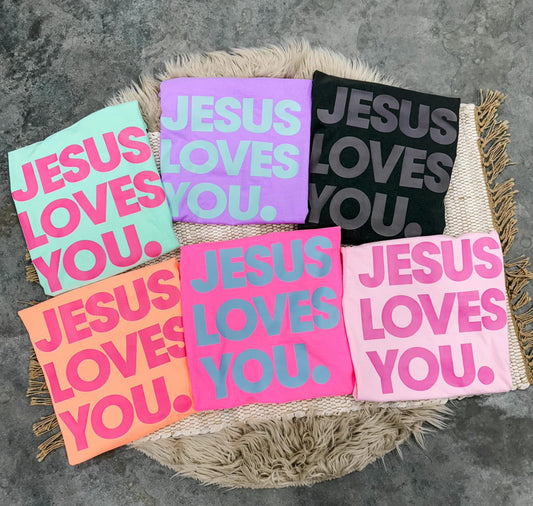 Jesus Loves You Preorder