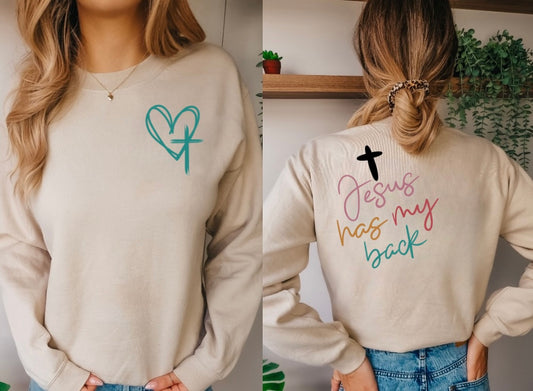 Jesus Has My Back sweatshirt preorder
