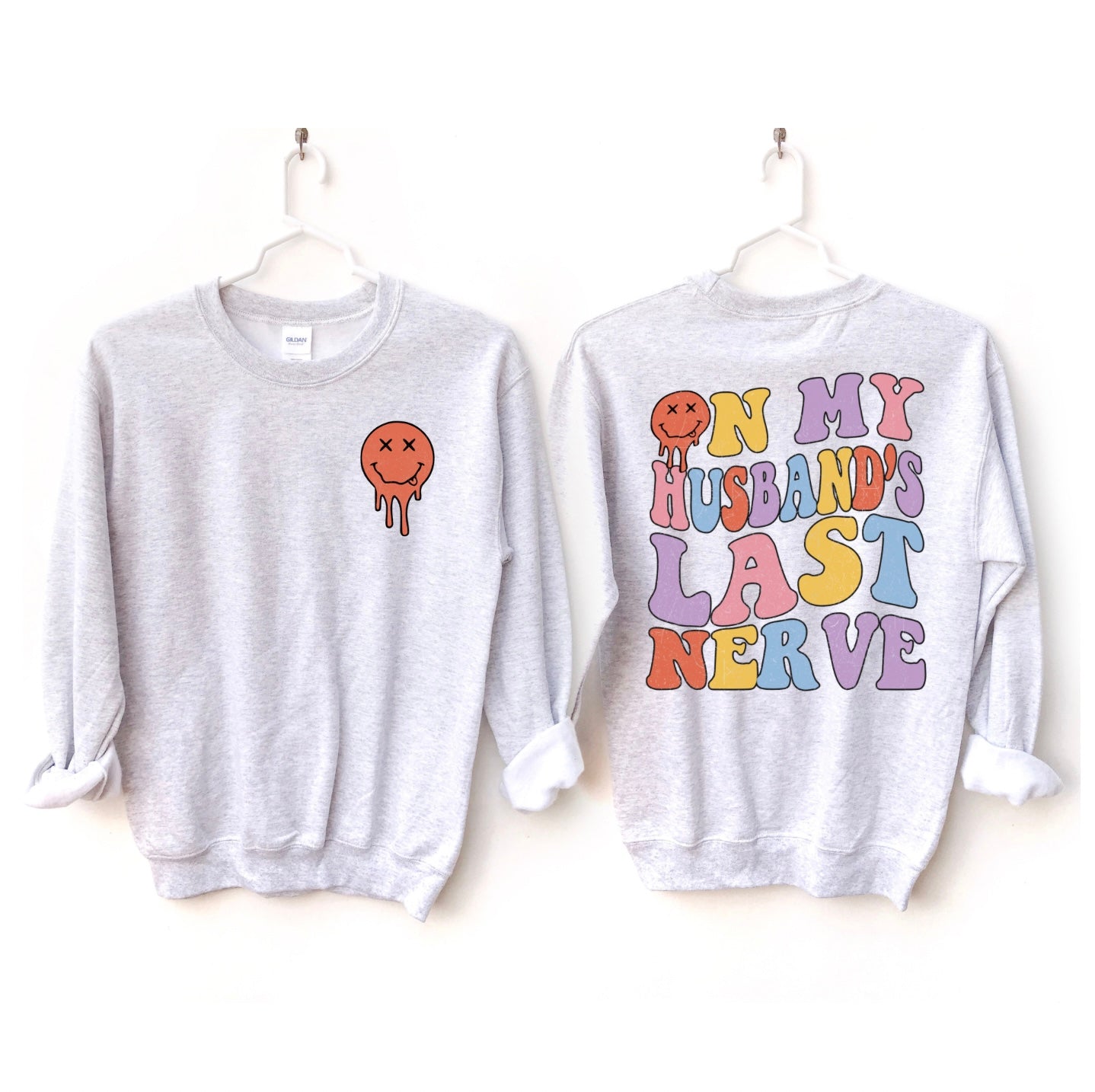 On my husbands last nerve preorder (tee or sweatshirt)