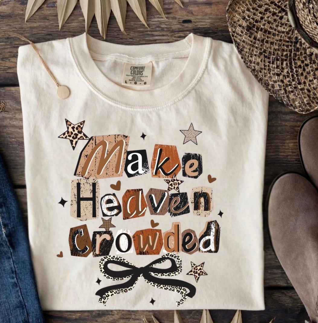 Make Heaven Crowded Preorder