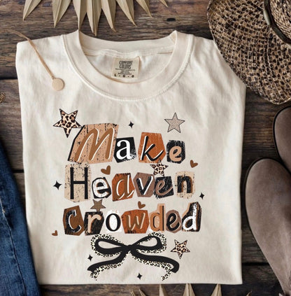 Make Heaven Crowded Preorder