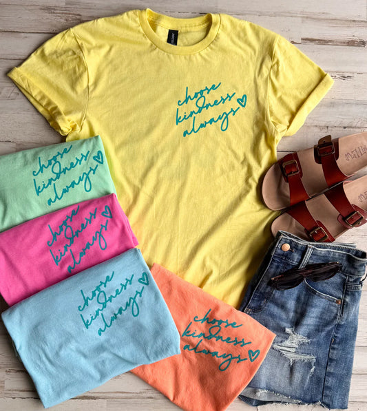 Choose Kindness Always Preorder
