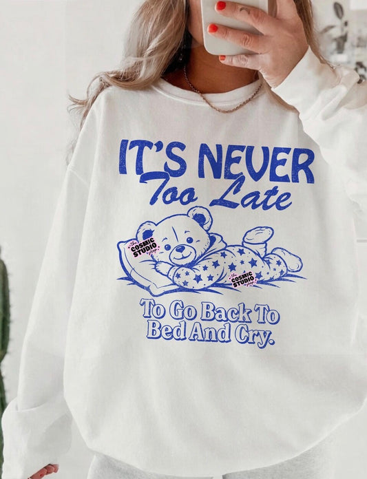 Never Too Late Preorder