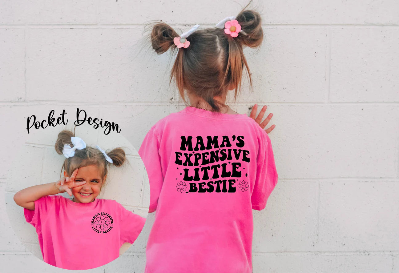 Mamas expensive little bestie preorder